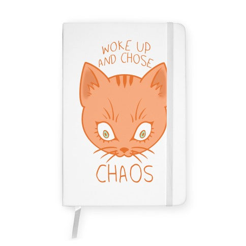 Woke Up And Chose Chaos Notebook