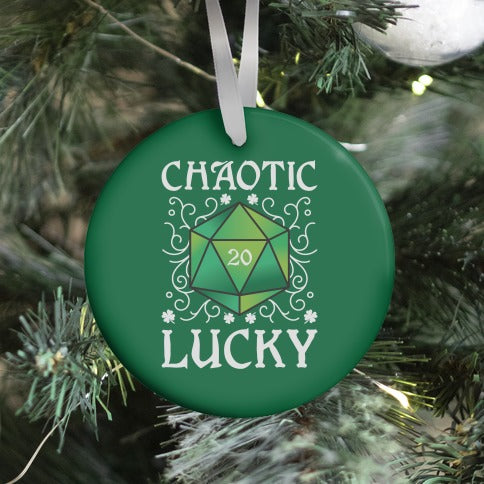 Chaotic Lucky Ornament