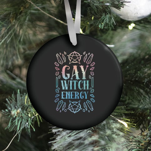Gay Witch Energy Ornament