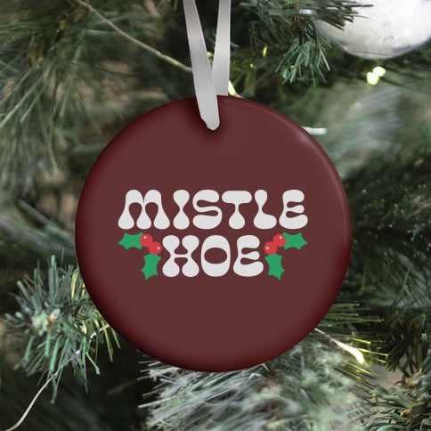 Mistle Hoe Ornament
