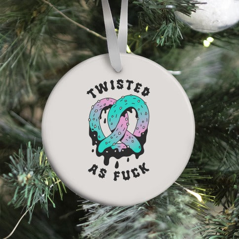 Twisted as Fuck Pretzel Ornament