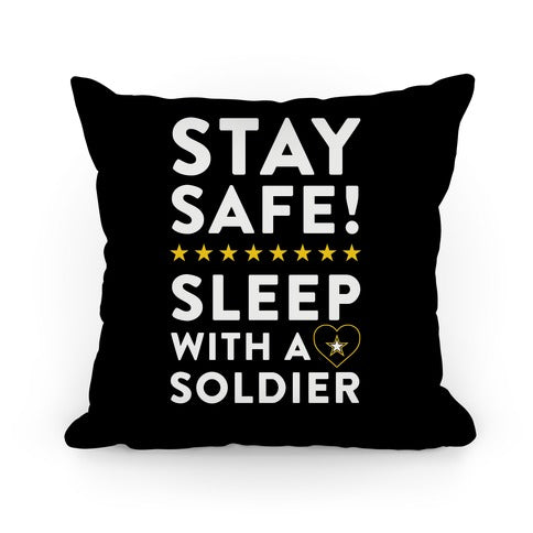 Stay Safe! Sleep With A Solider Pillow