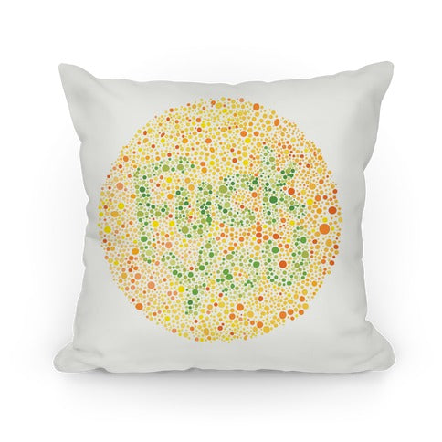 Color Blind Test ( Fuck You) Pillow Pillow