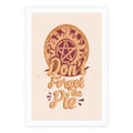 Don't Forget The Pie Poster