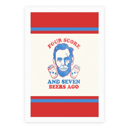 Four Score and Seven Beers Ago Poster