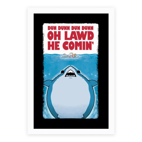 Oh Lawd He Comin' Jaws Parody Poster