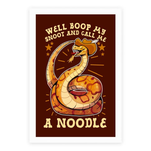 Well Boop My Snoot and Call Me A Noodle!  Poster