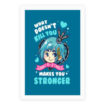 What Doesn't Kill You Makes You Stronger Sayaka Parody Poster