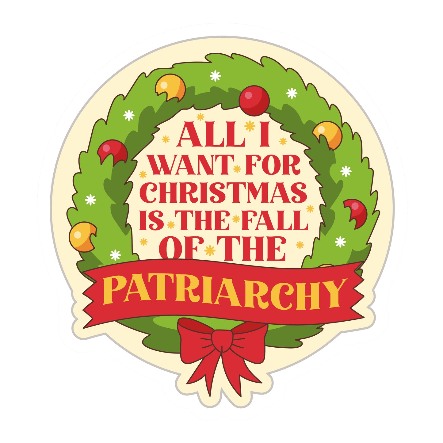 Fall of the Patriarchy Christmas Die Cut Sticker