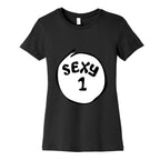 Sexy 1 Women's Cotton Tee