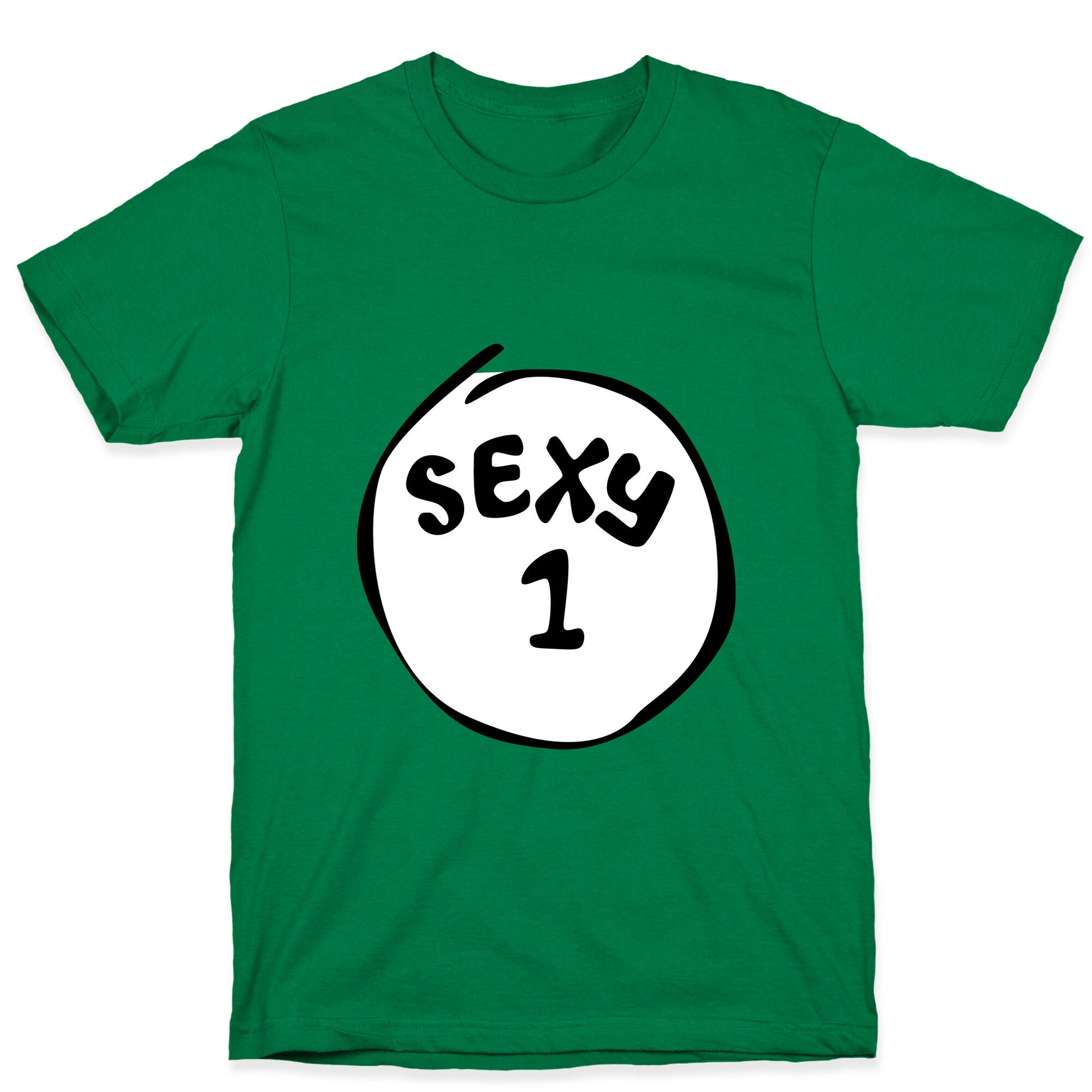 Sexy 1 T-Shirt