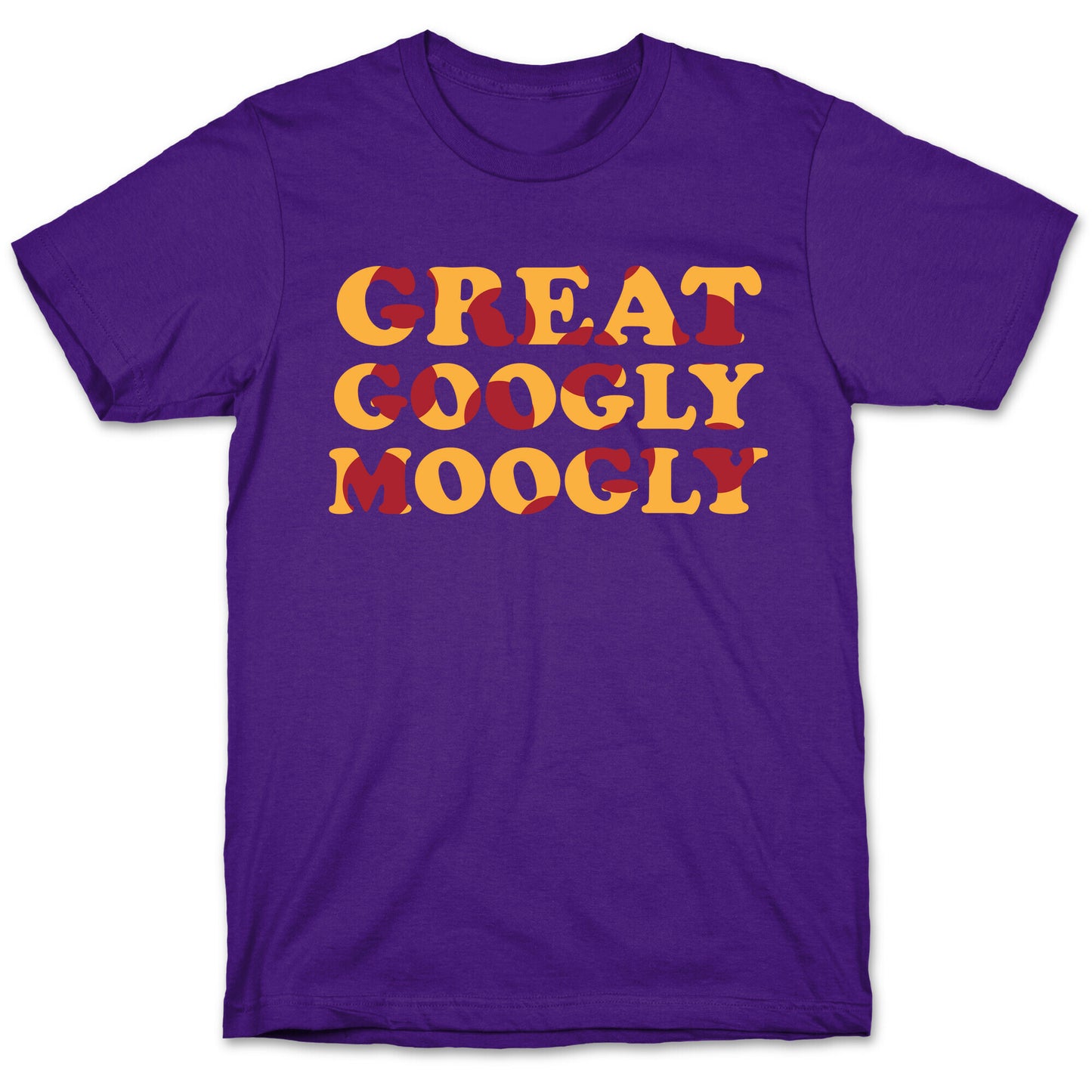 Great Googly Moogly T-Shirt