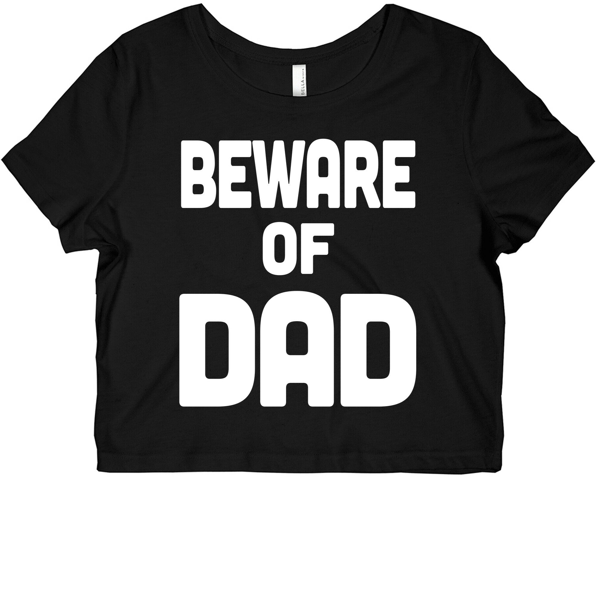 Beware of Dad Graphic Baby Tee