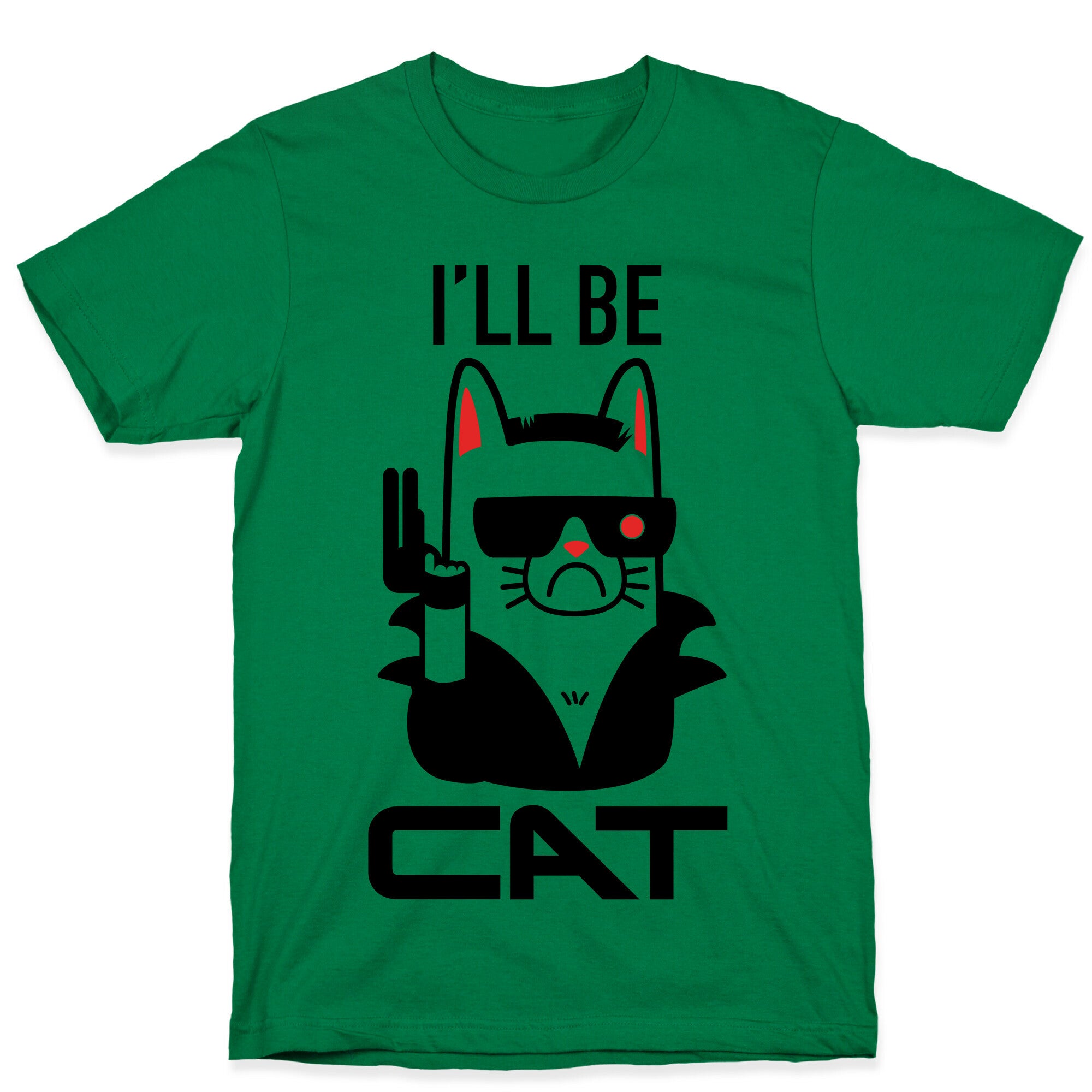 I'll Be Cat (Terminator Kitty) T-Shirt