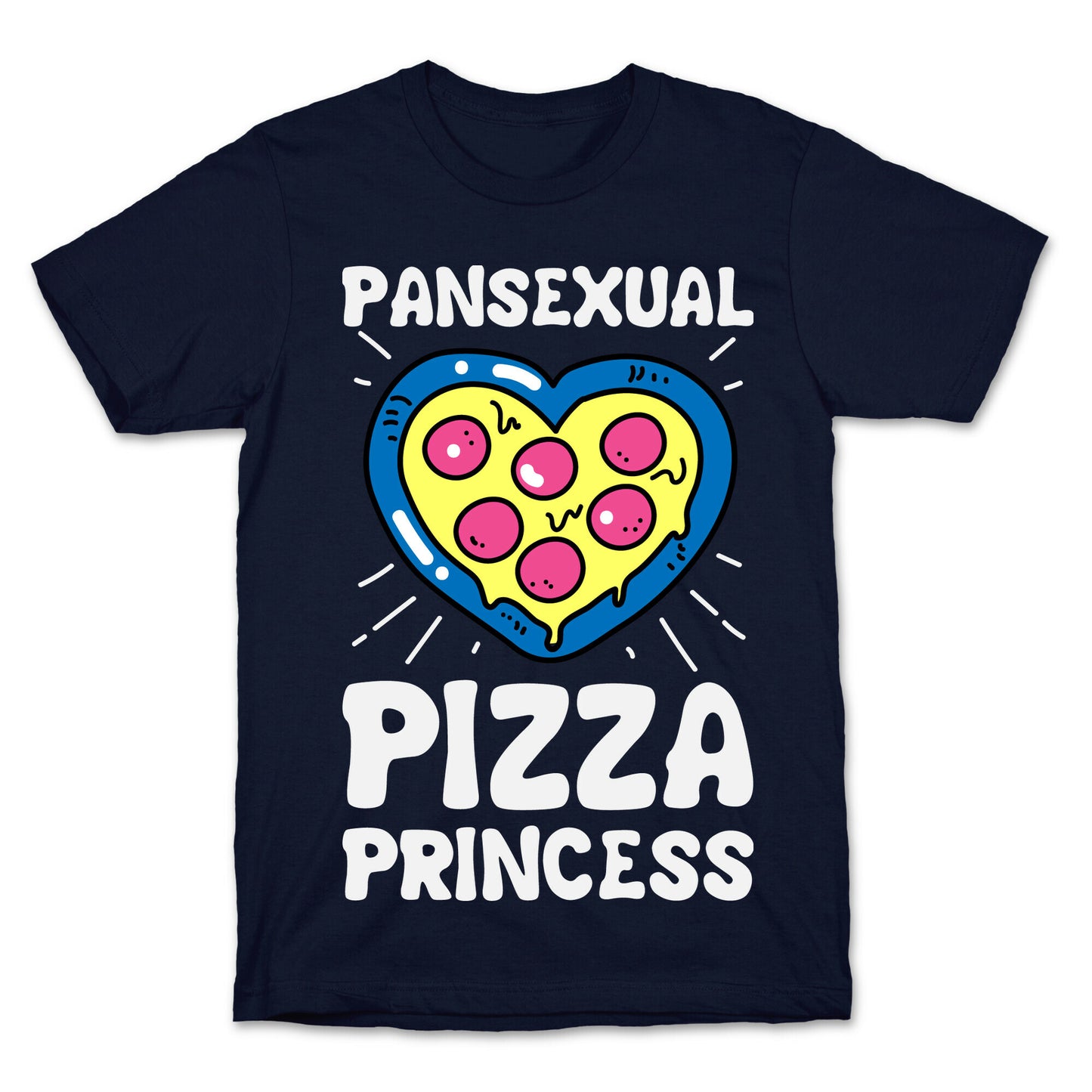Pansexual Pizza Princess T-Shirt