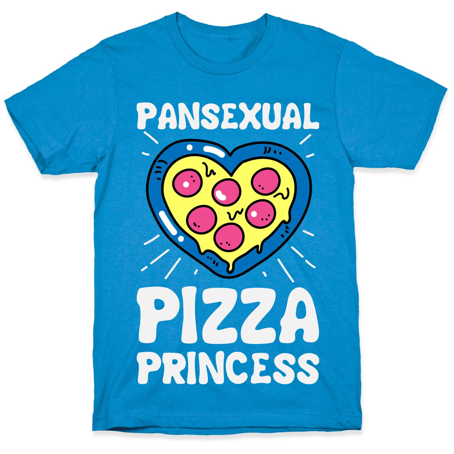 Pansexual Pizza Princess T-Shirt