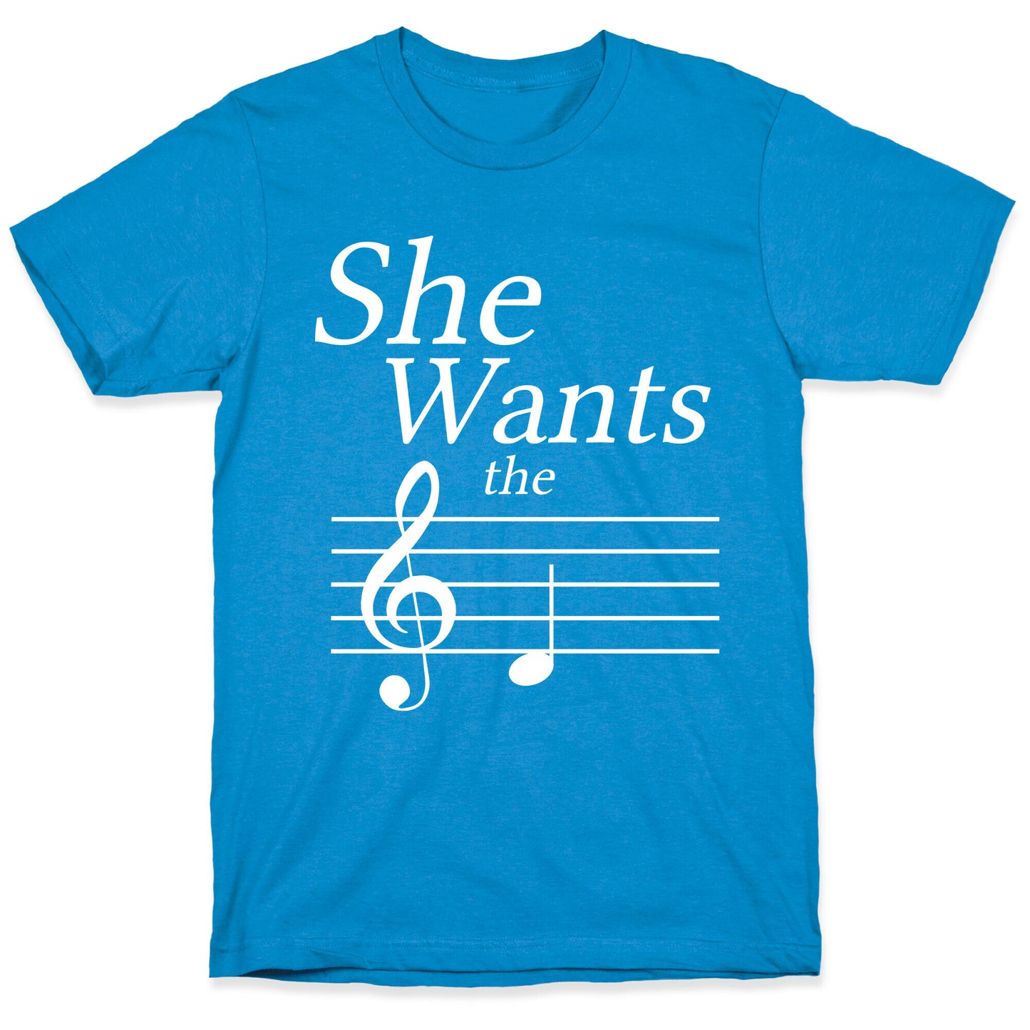 She Wants the D T-Shirt