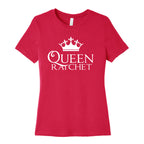 Queen Ratchet Women's Cotton Tee