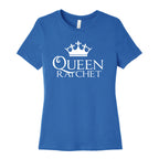 Queen Ratchet Women's Cotton Tee