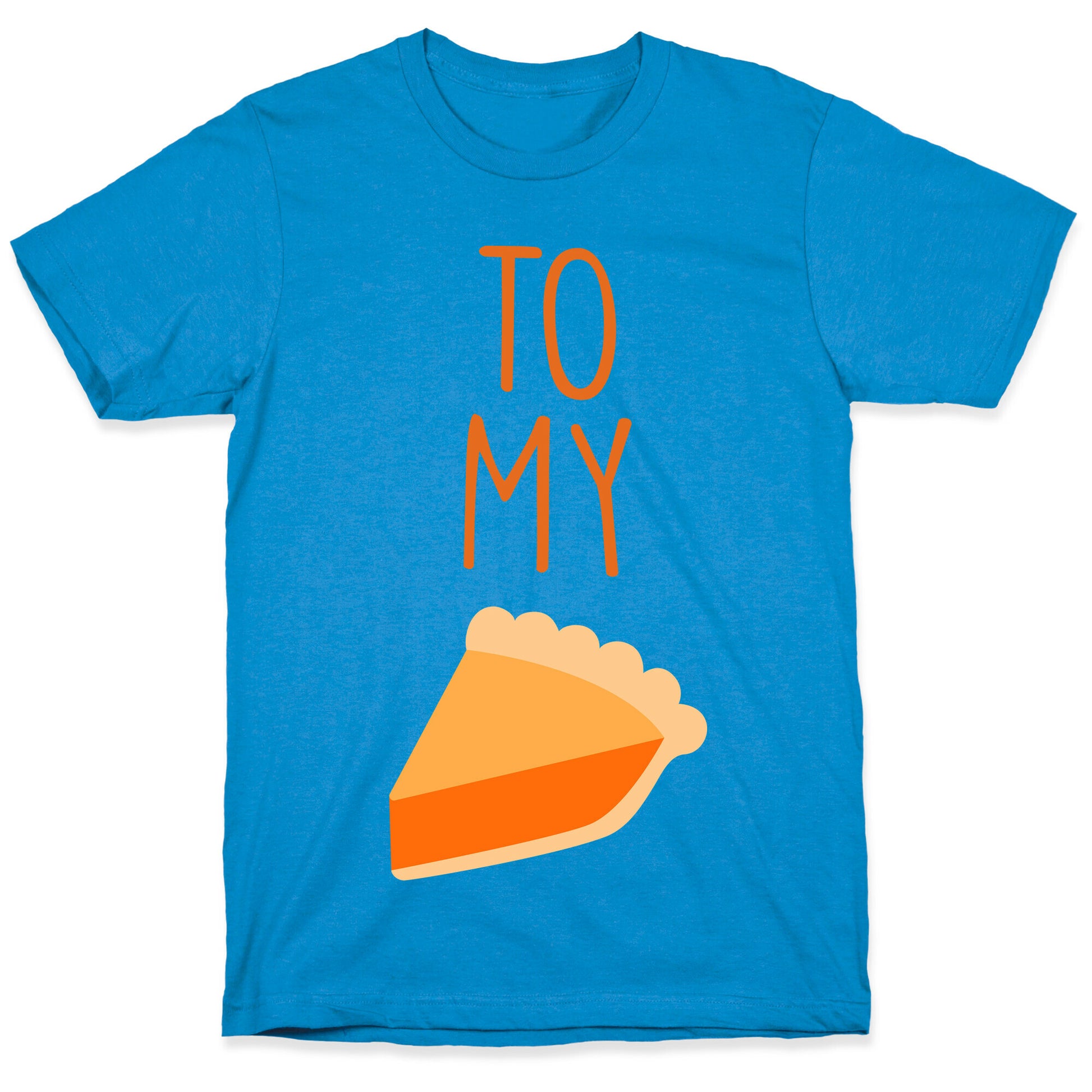 Pumpkin Pie (Whipped Cream & Pumpkin Pie Couples Shirt) T-Shirt