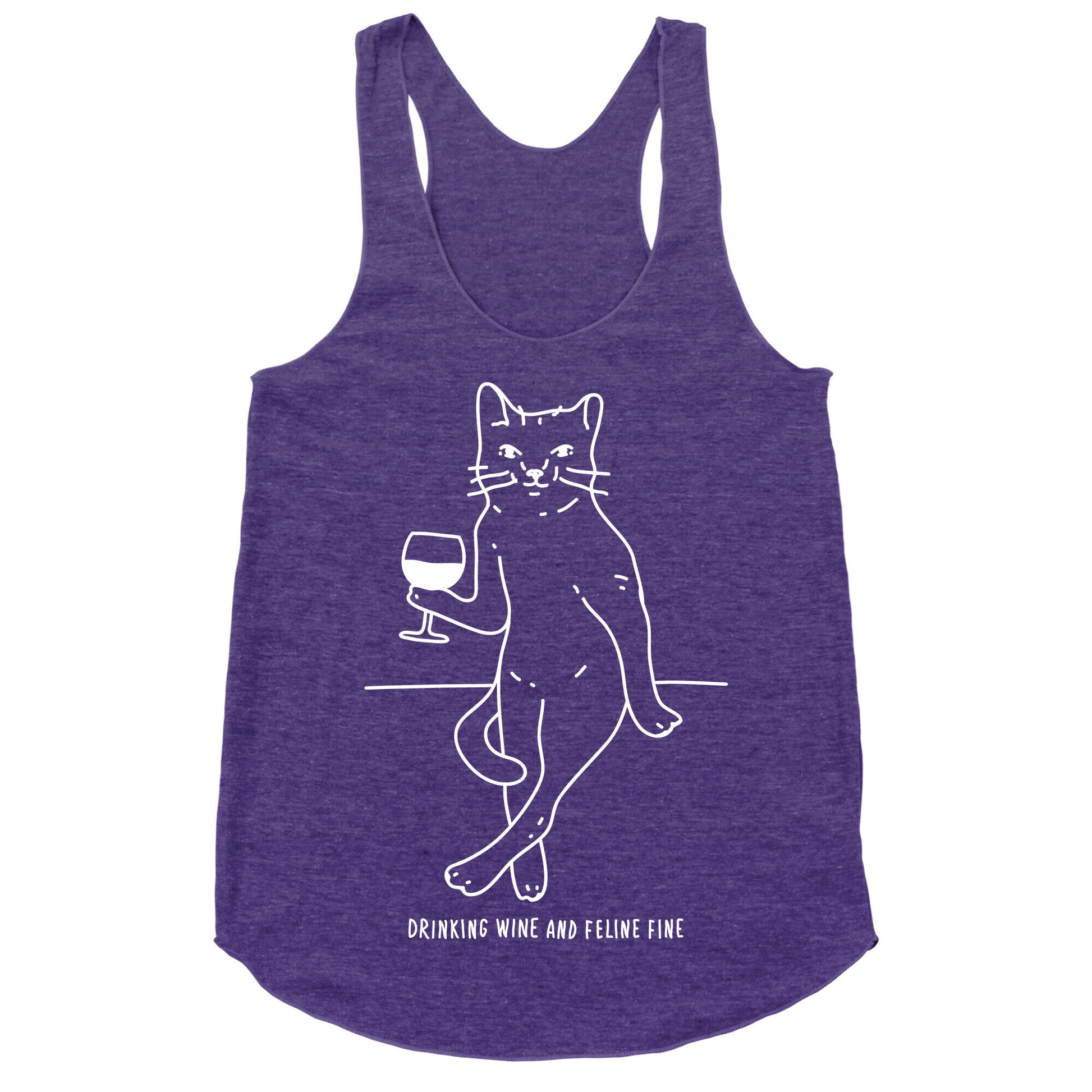 Drinking Wine And Feline Fine Racerback Tank