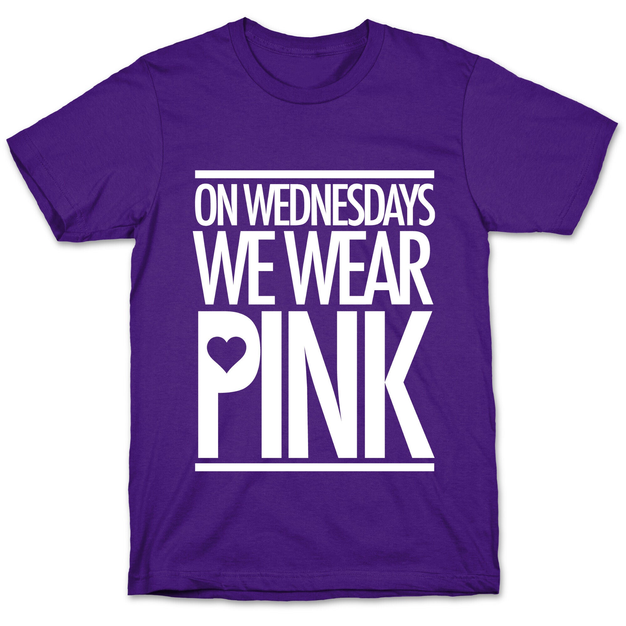On Wednesdays We Wear Pink T-Shirt