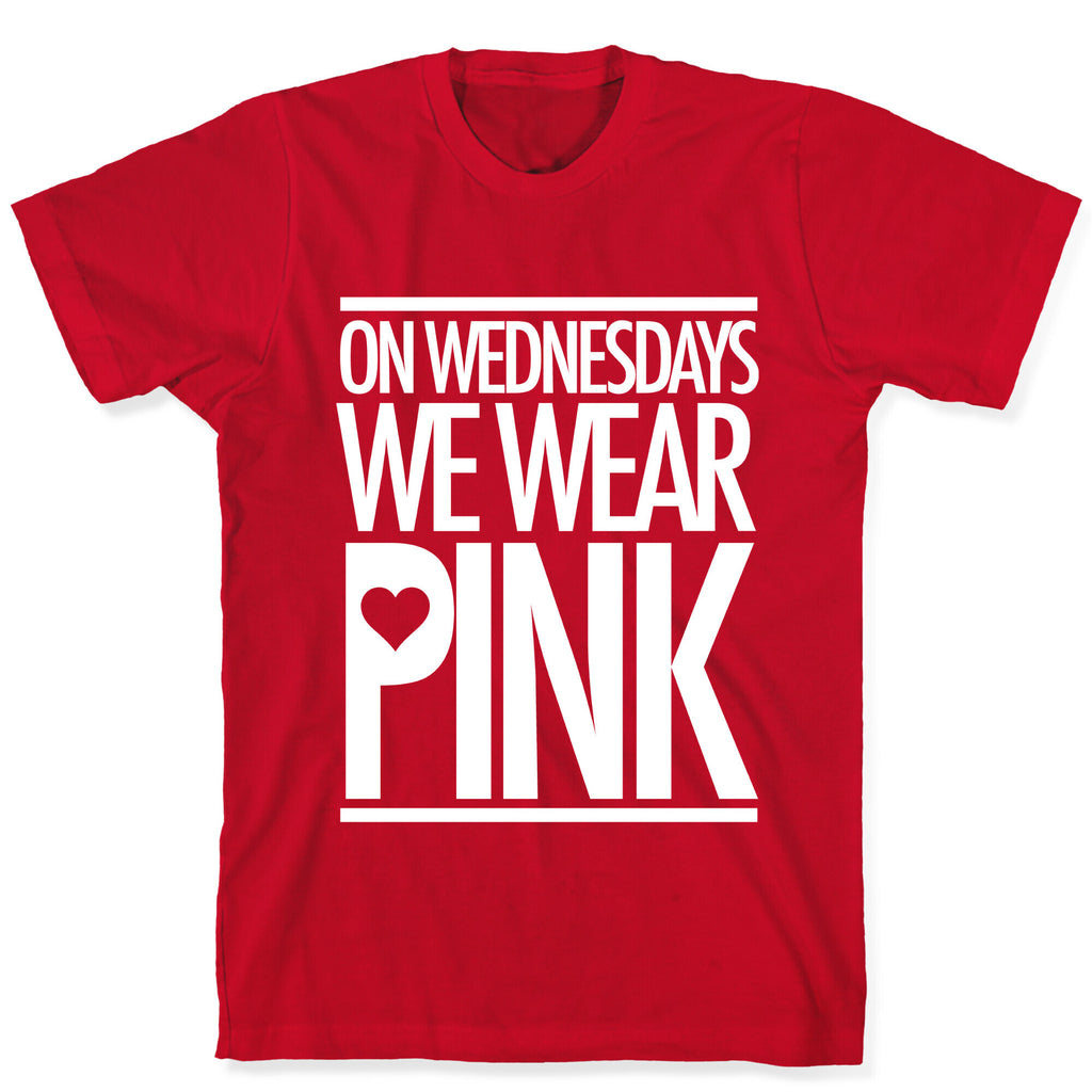 On Wednesdays We Wear Pink T-Shirt