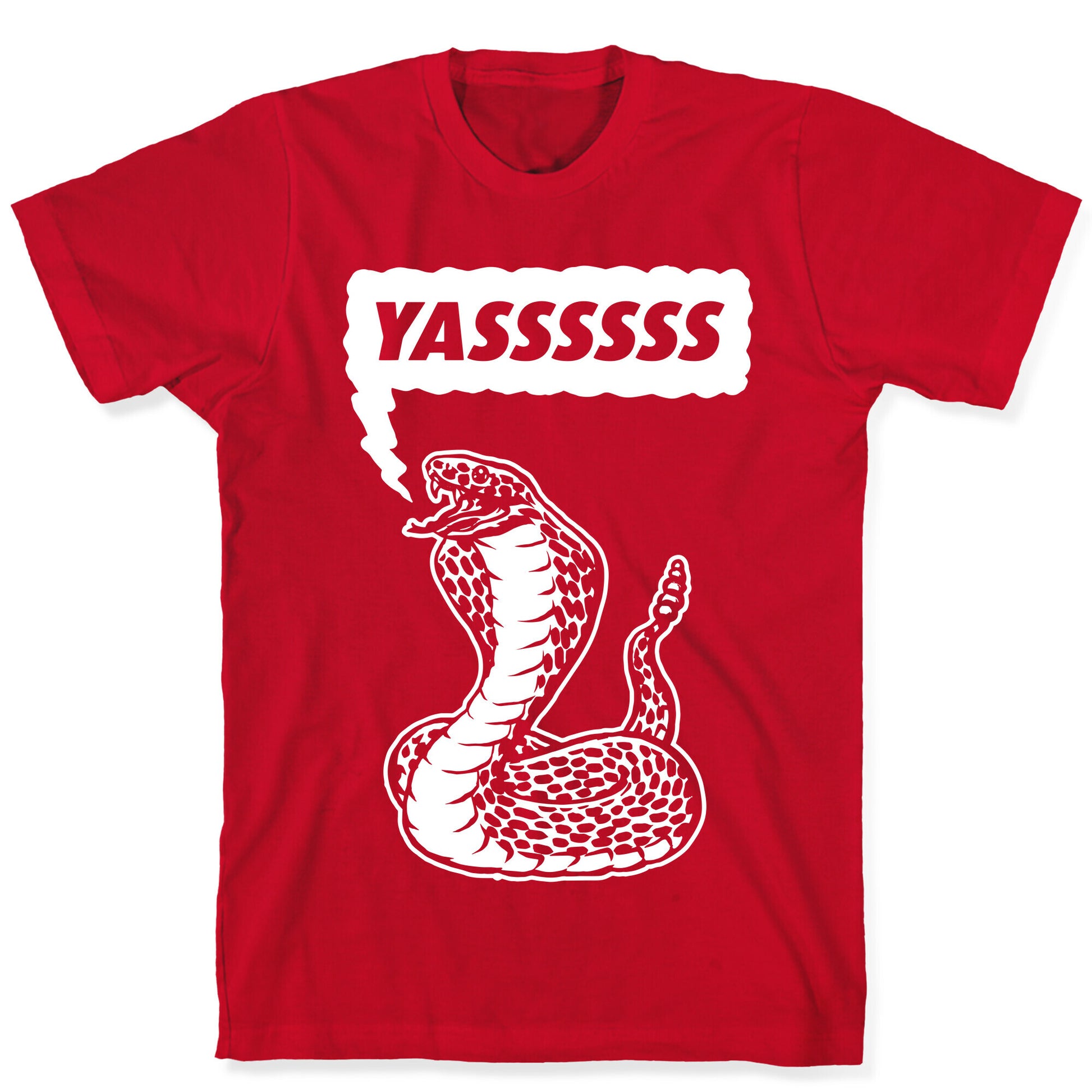Yasssssss (Cobra) T-Shirt