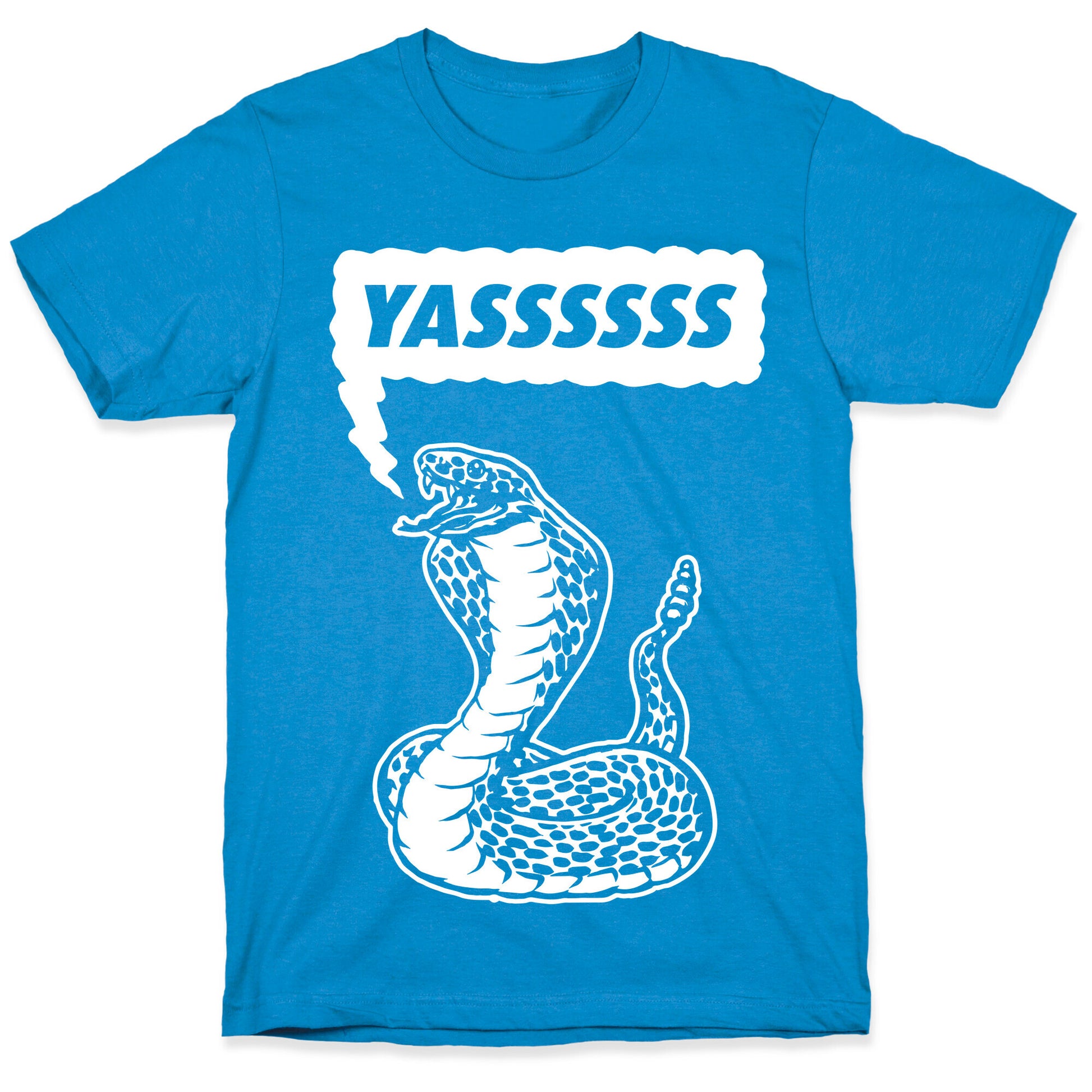 Yasssssss (Cobra) T-Shirt
