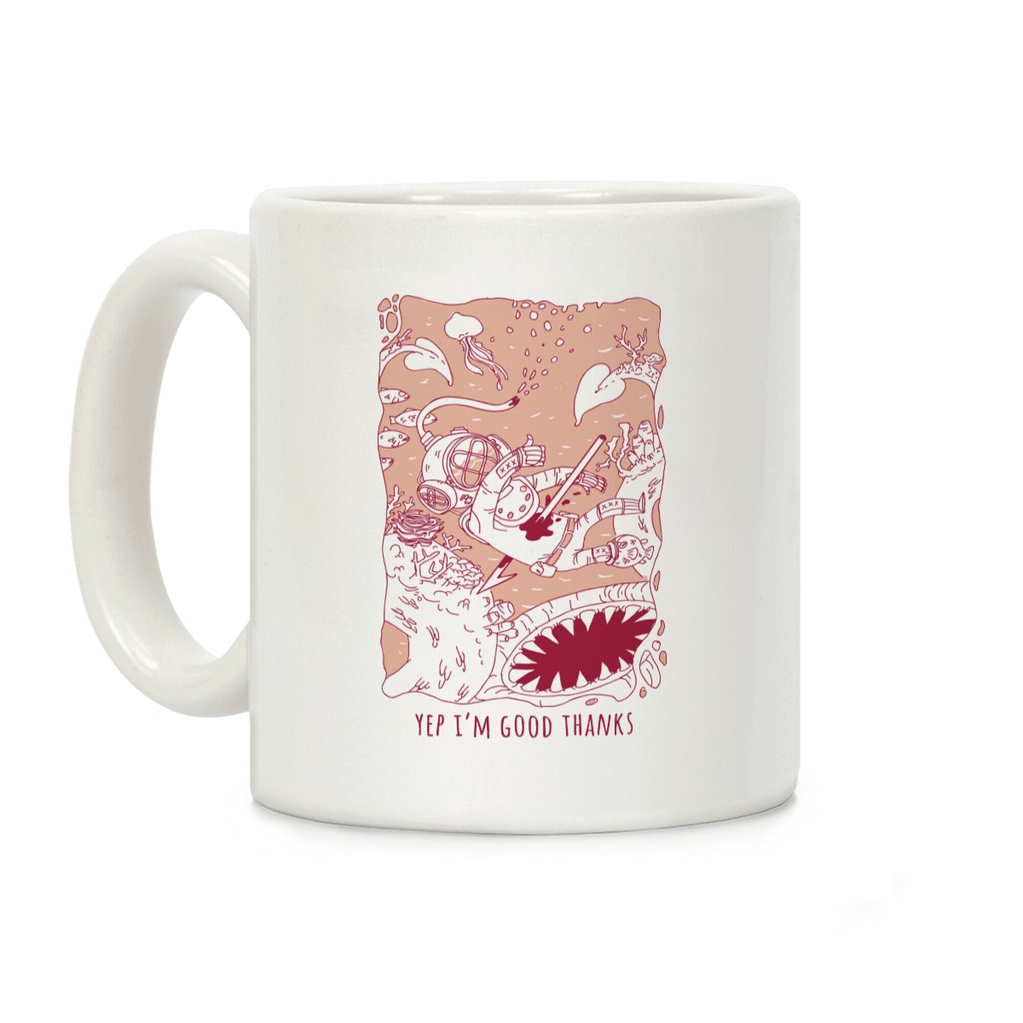 Yep I'm Good Thanks Diver Coffee Mug