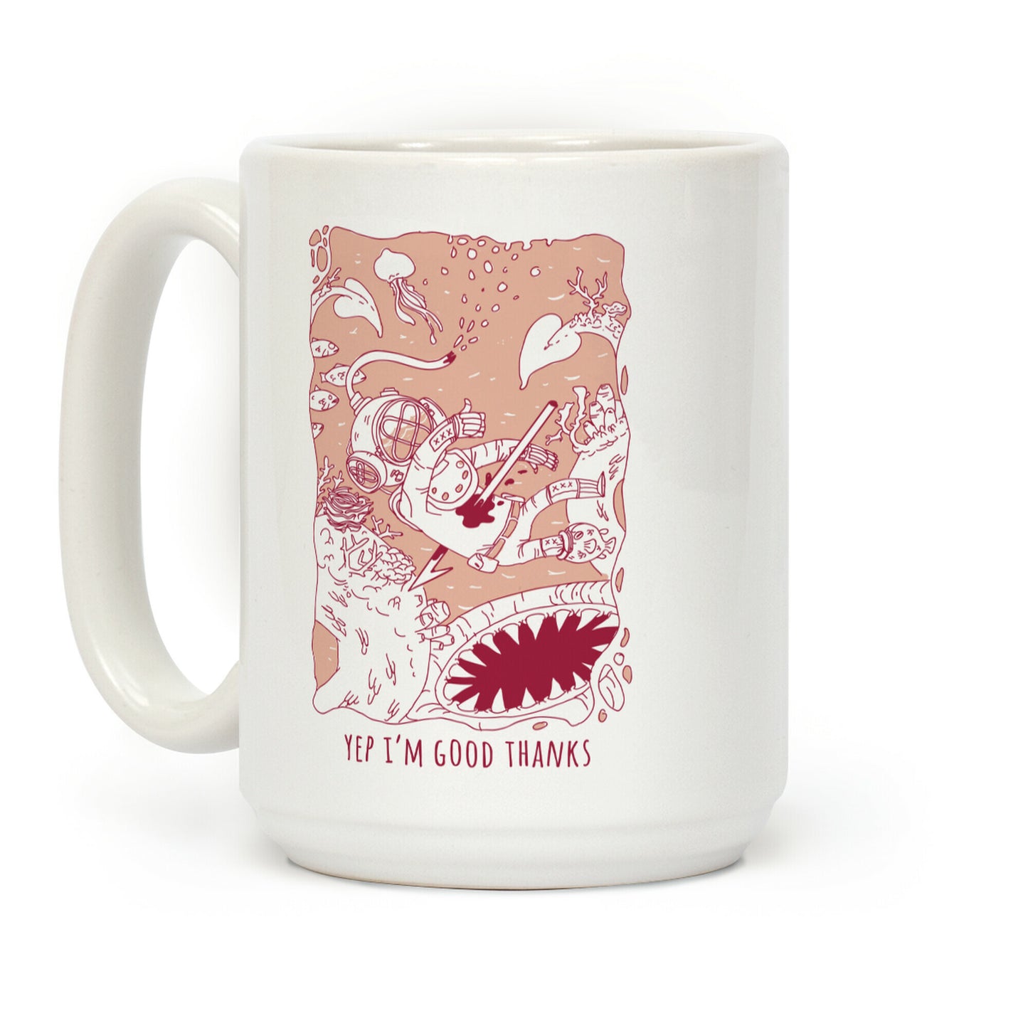 Yep I'm Good Thanks Diver Coffee Mug