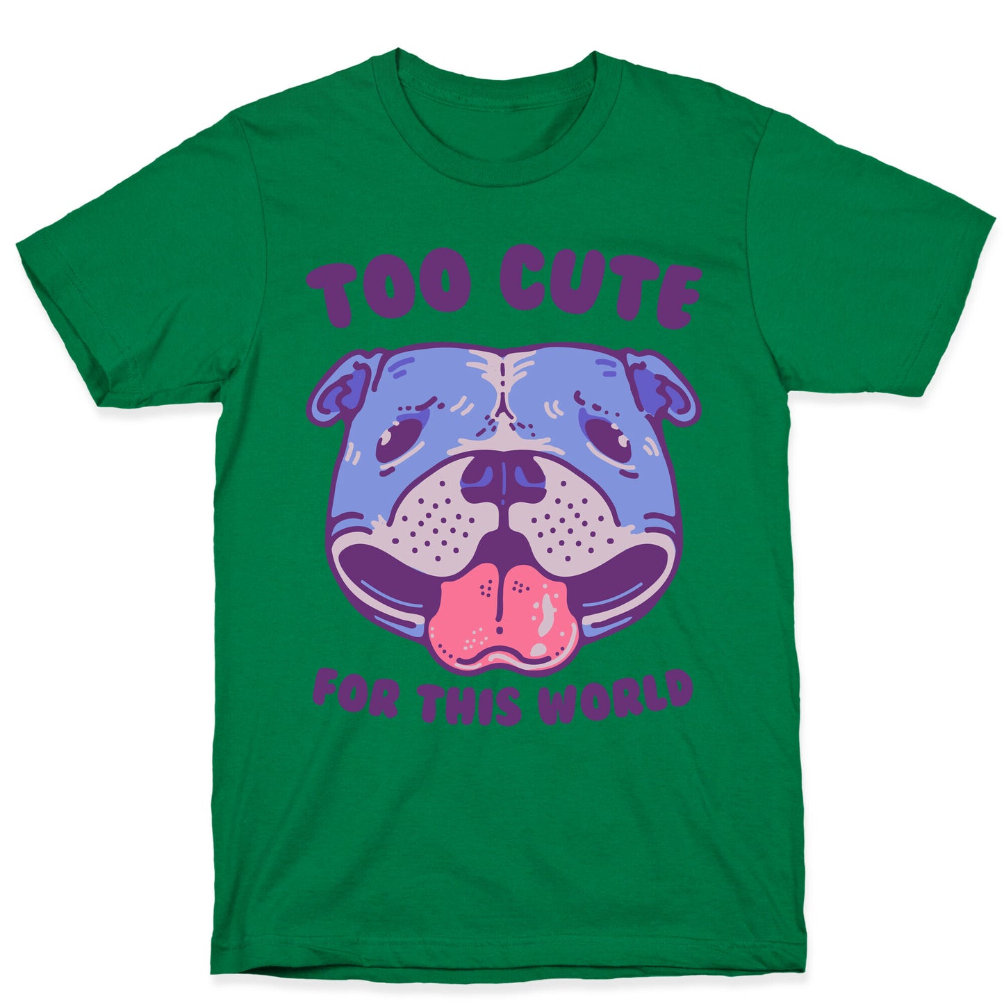 Too Cute for This World Pit Bull T-Shirt
