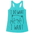 I Do What I Want Cat Racerback Tank