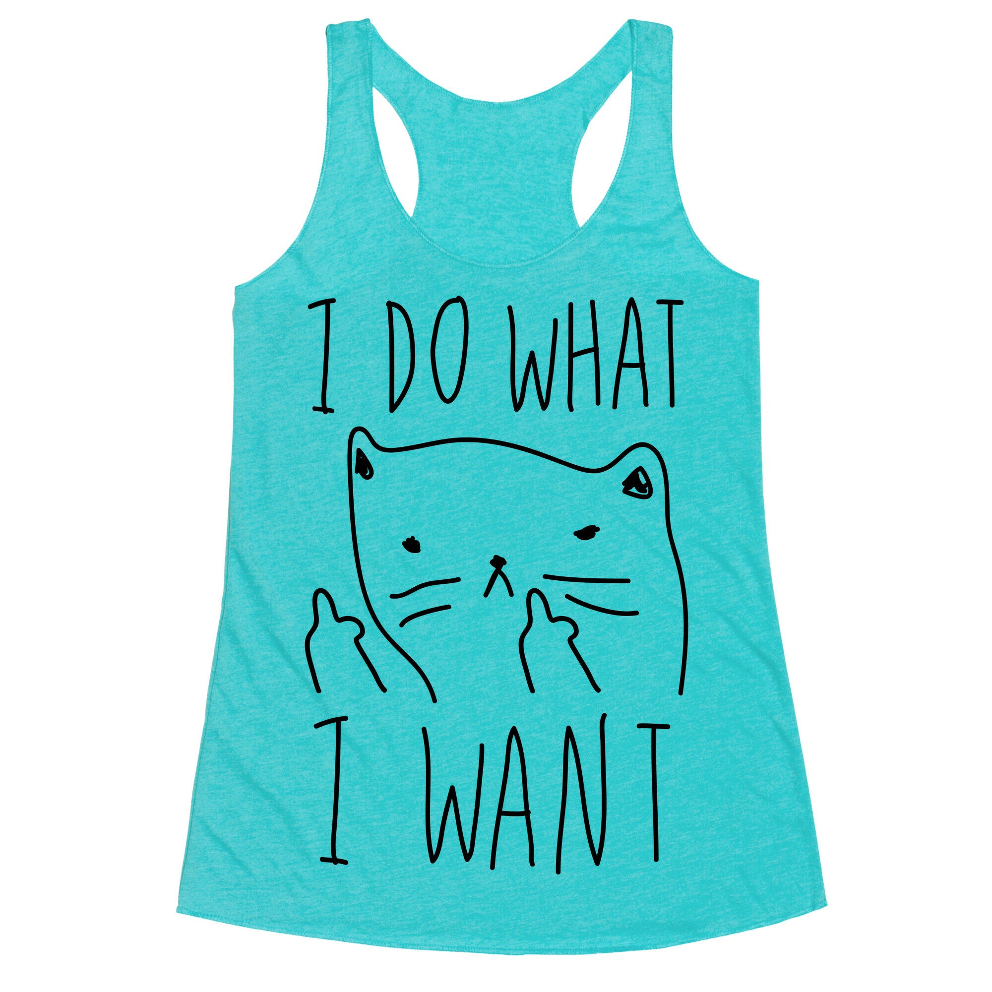 I Do What I Want Cat Racerback Tank