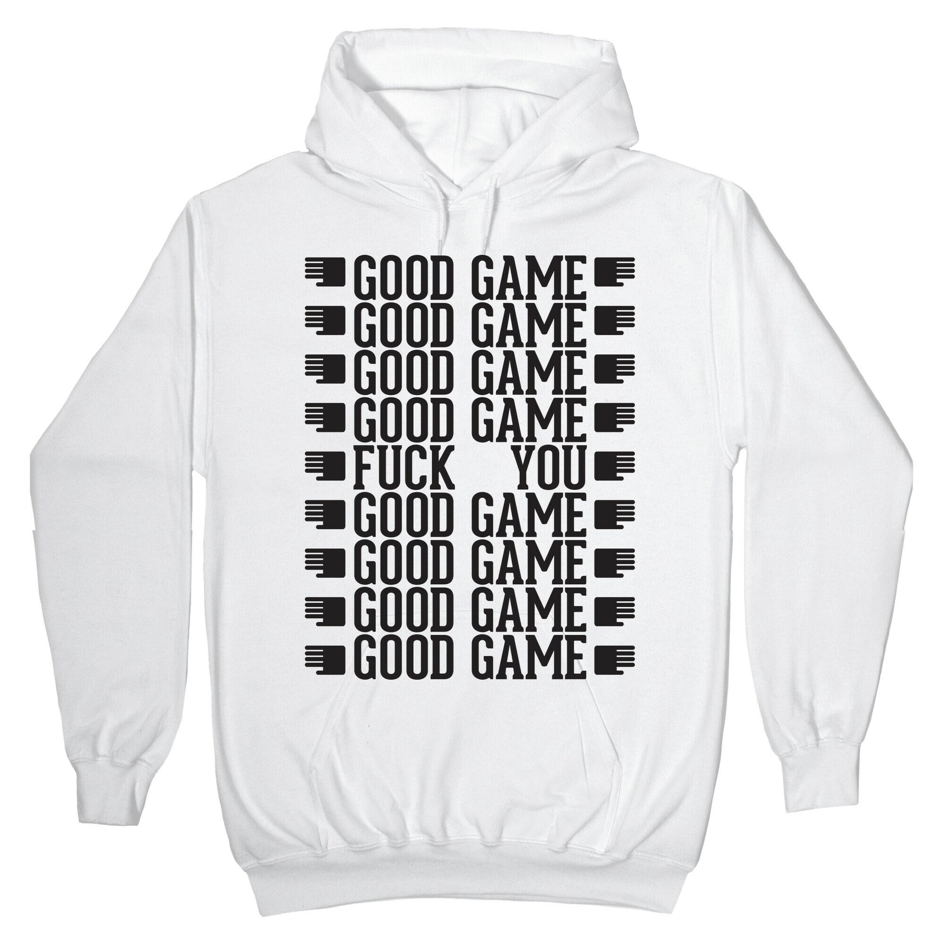 Good Game hoodie Hoodie