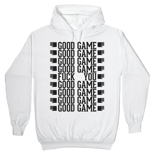 Good Game hoodie Hoodie
