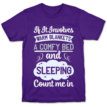 Count Me In for Sleep T-Shirt