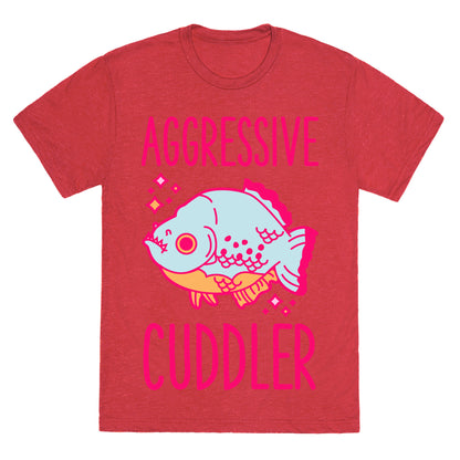 Aggressive Cuddler Unisex Triblend Tee