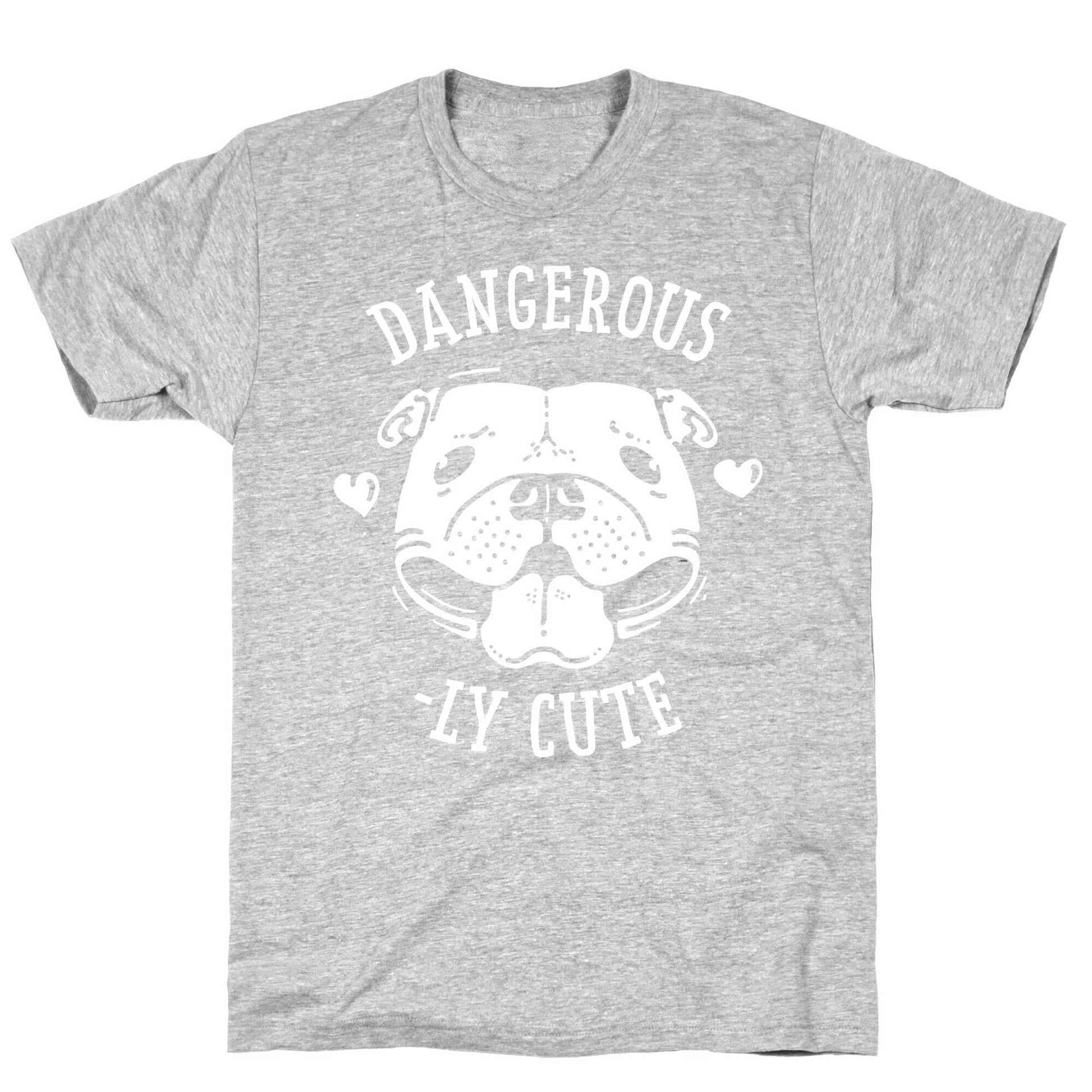 Dangerously Cute Pit Bull T-Shirt
