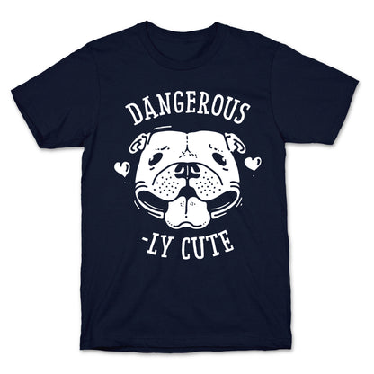Dangerously Cute Pit Bull T-Shirt