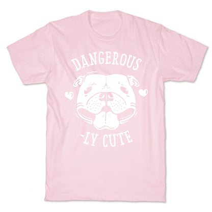 Dangerously Cute Pit Bull T-Shirt