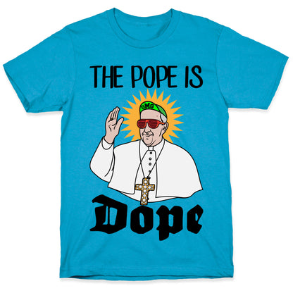 The Pope is Dope Unisex Triblend Tee