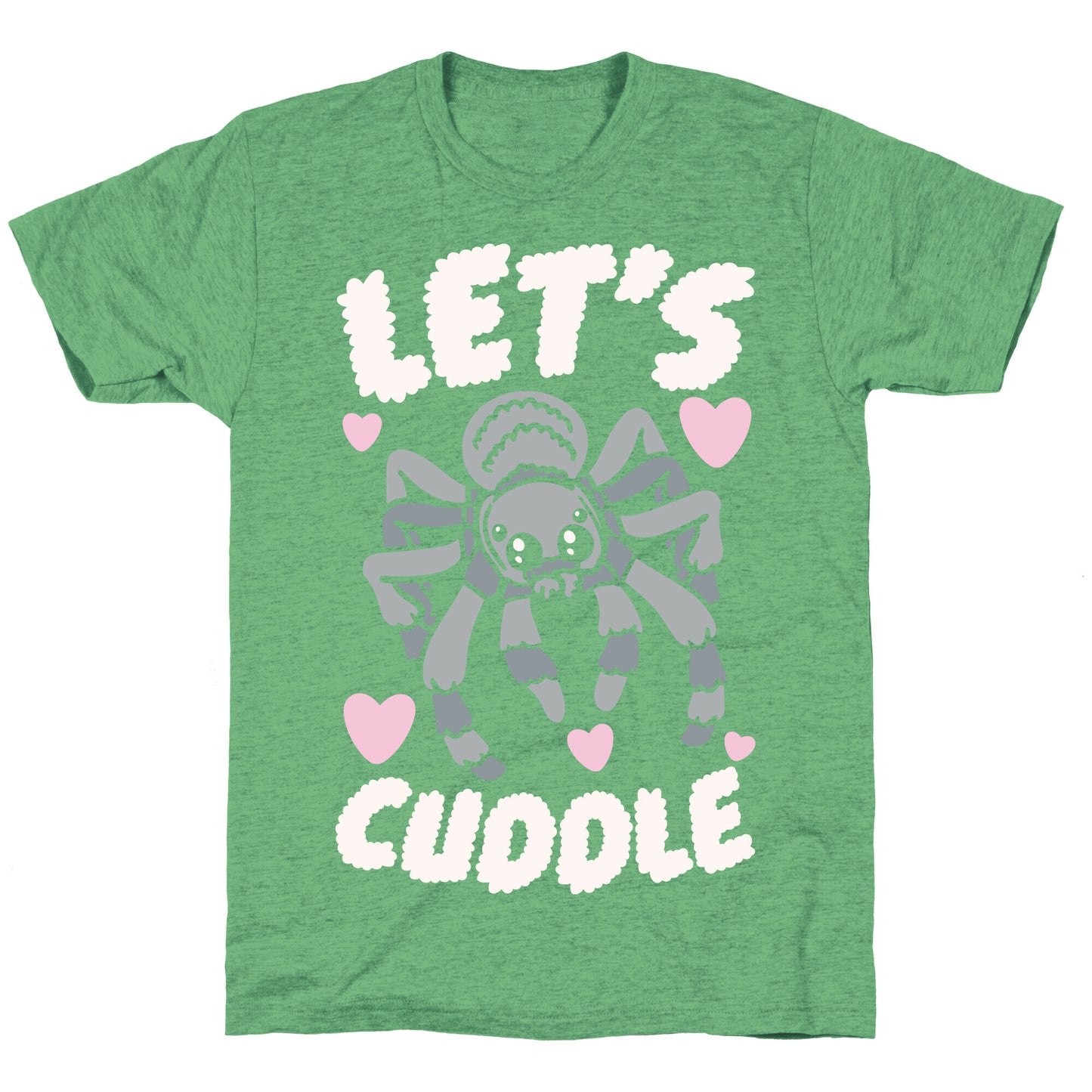 Let's Cuddle Tarantula Unisex Triblend Tee