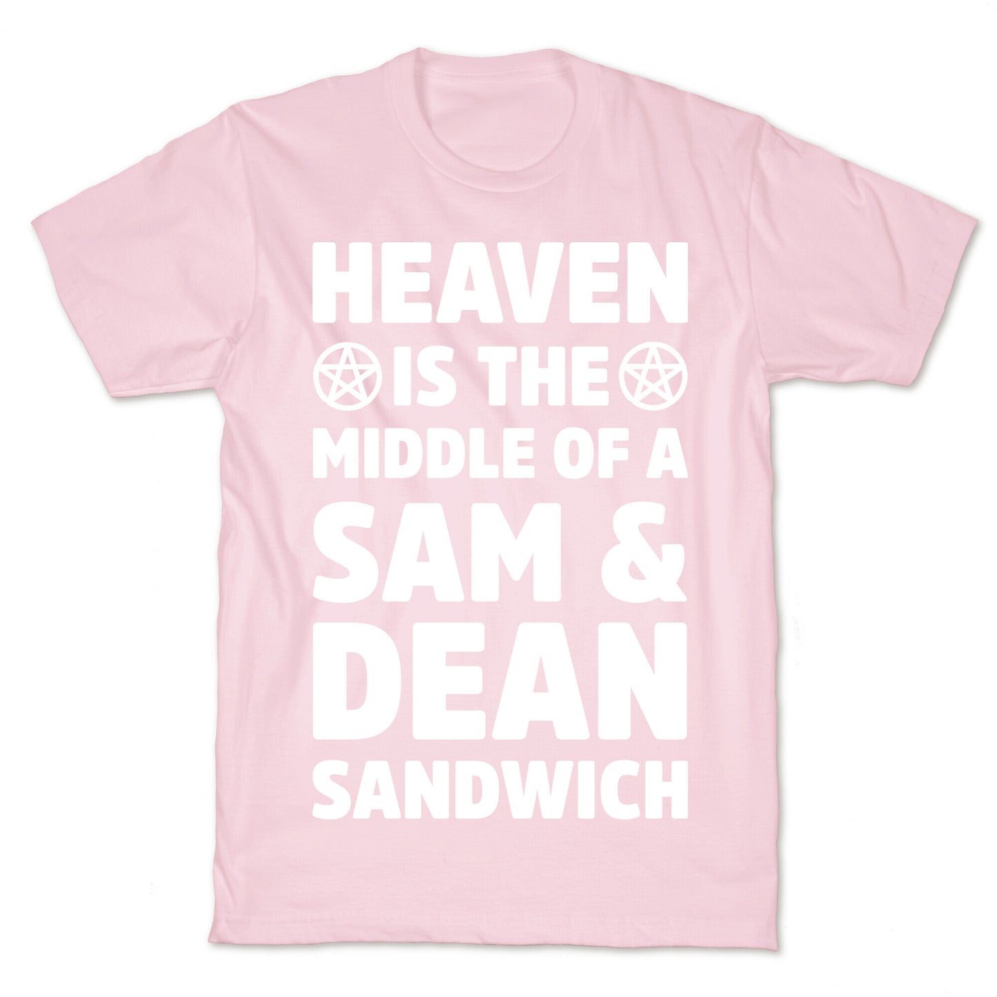 Heaven Is The Middle Of A Sam And Dean Sandwich T-Shirt