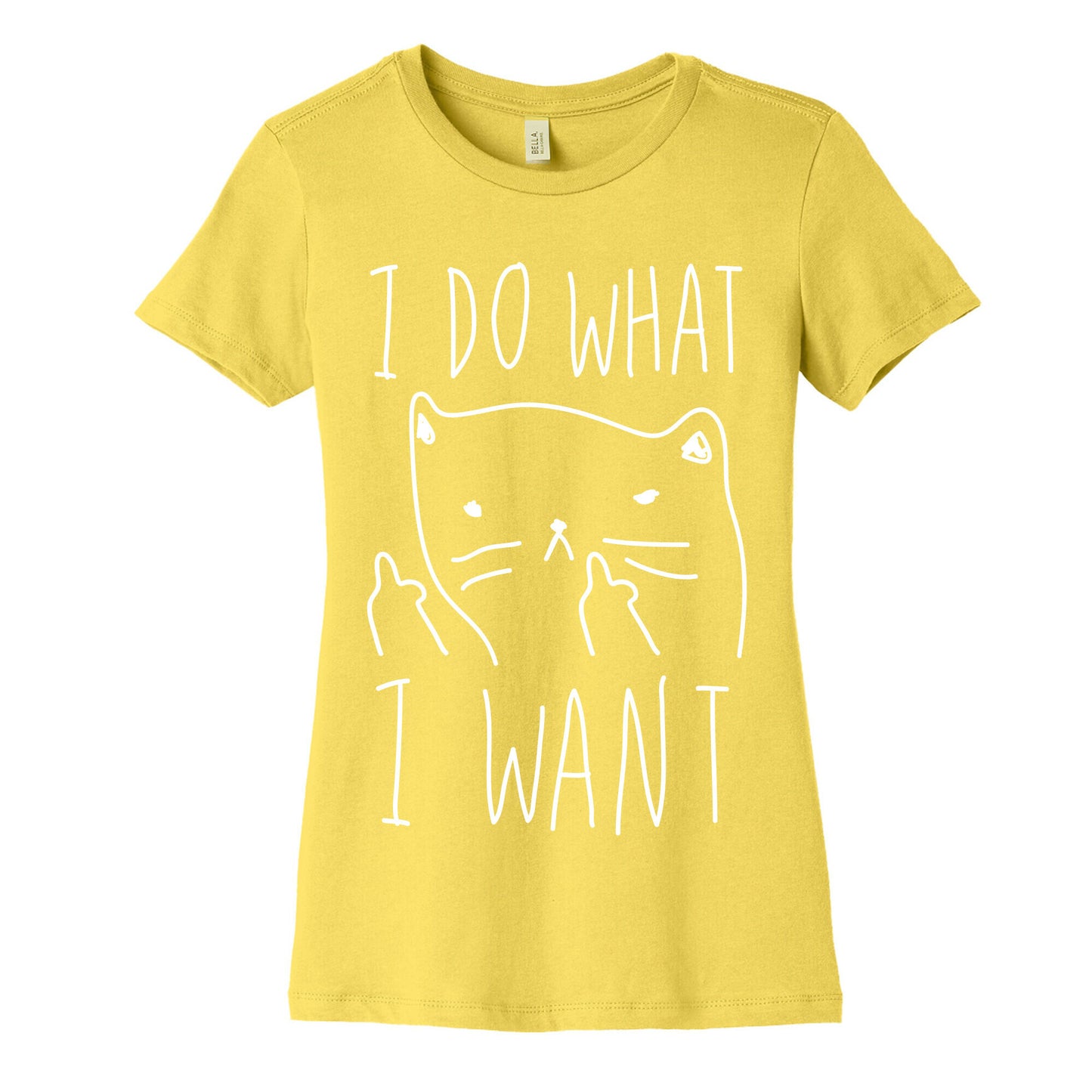 I Do What I Want Cat Women's Cotton Tee