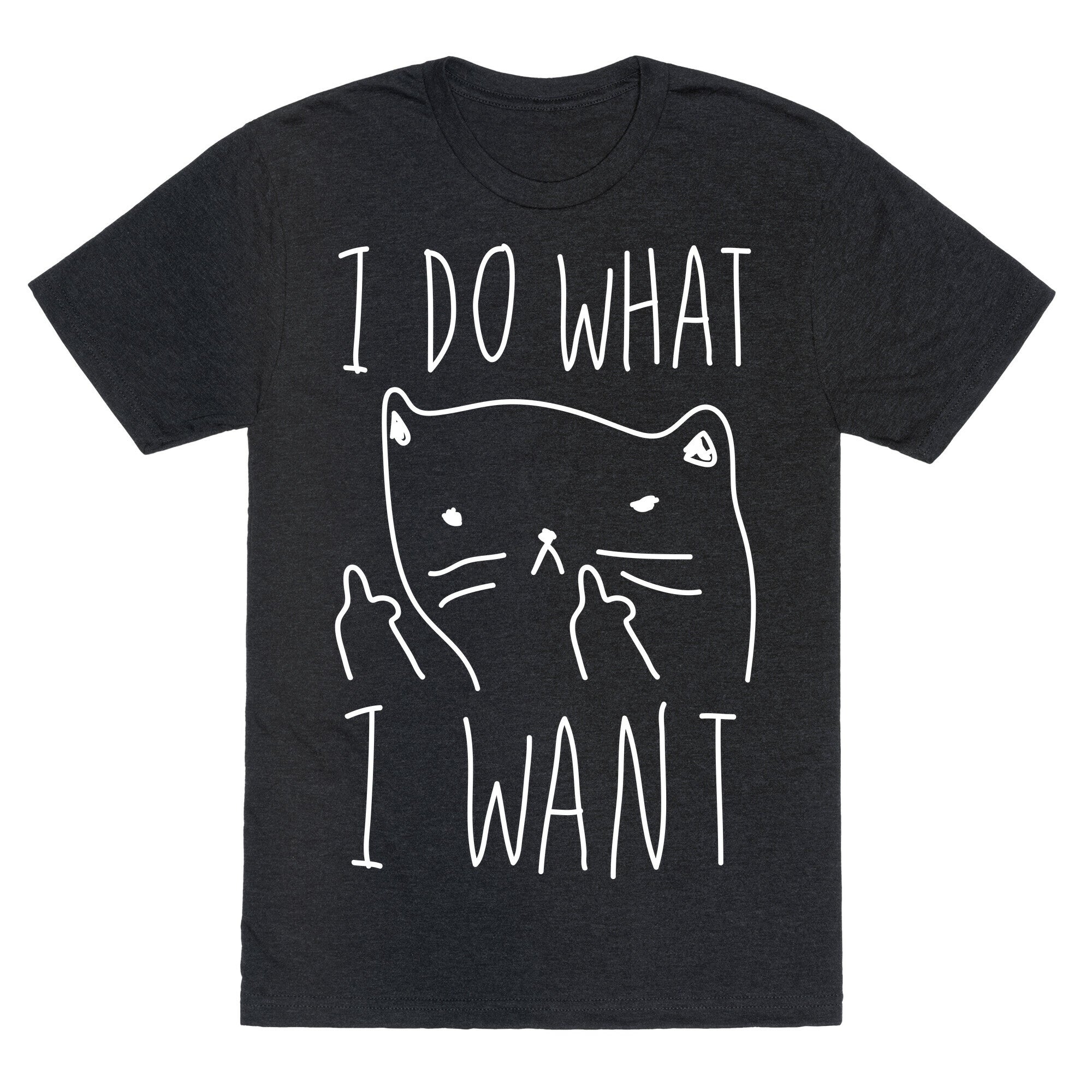 I Do What I Want Cat Unisex Triblend Tee