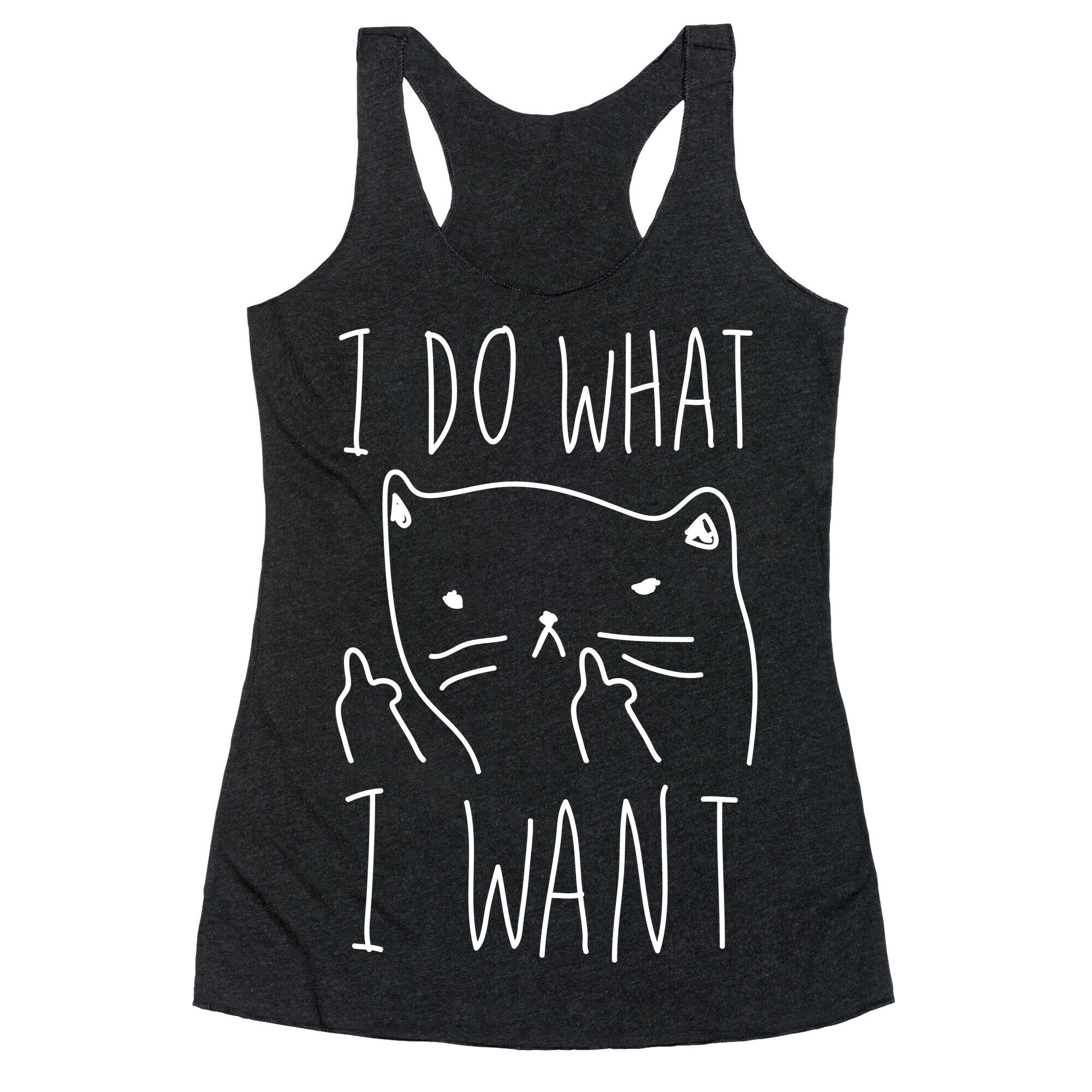 I Do What I Want Cat Racerback Tank