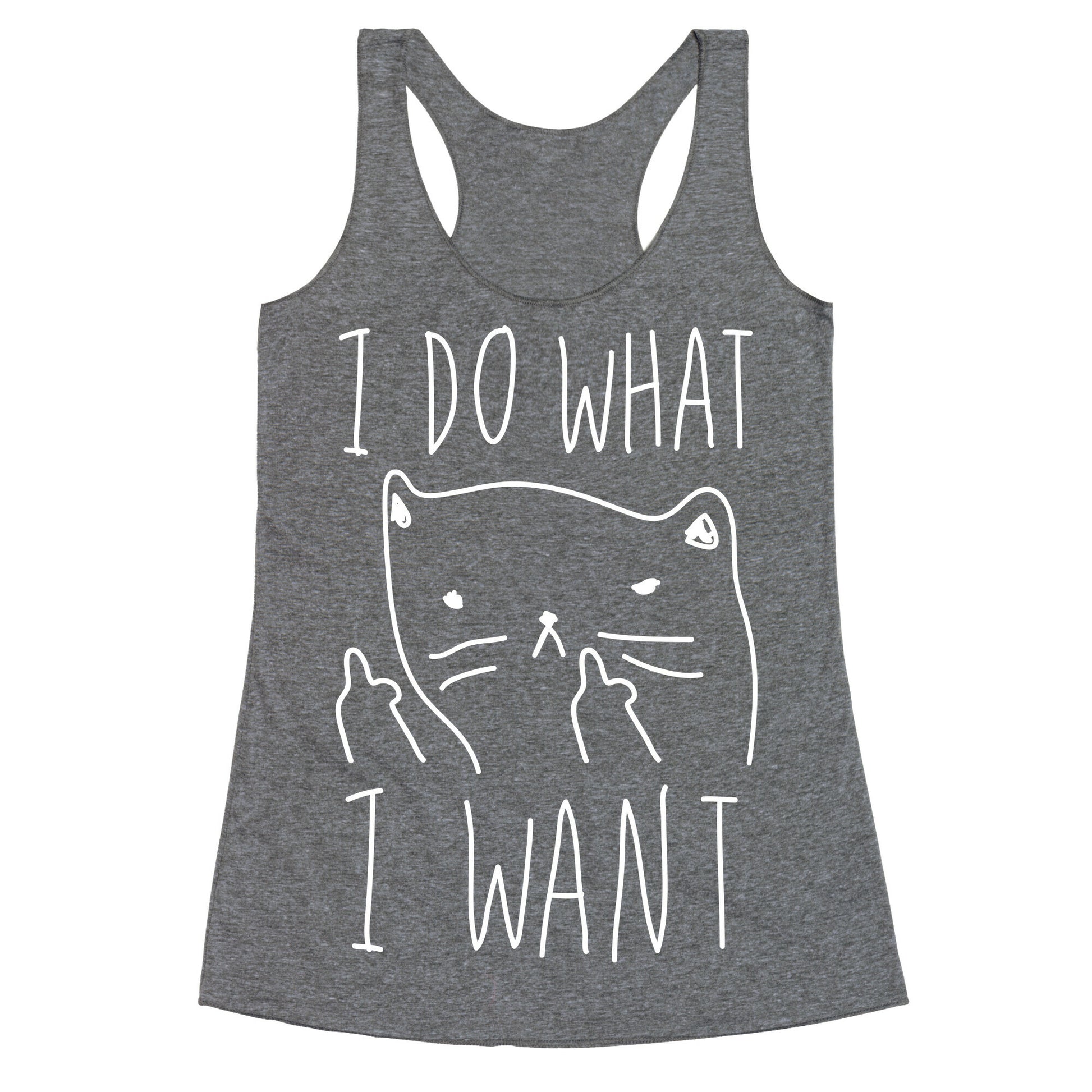 I Do What I Want Cat Racerback Tank
