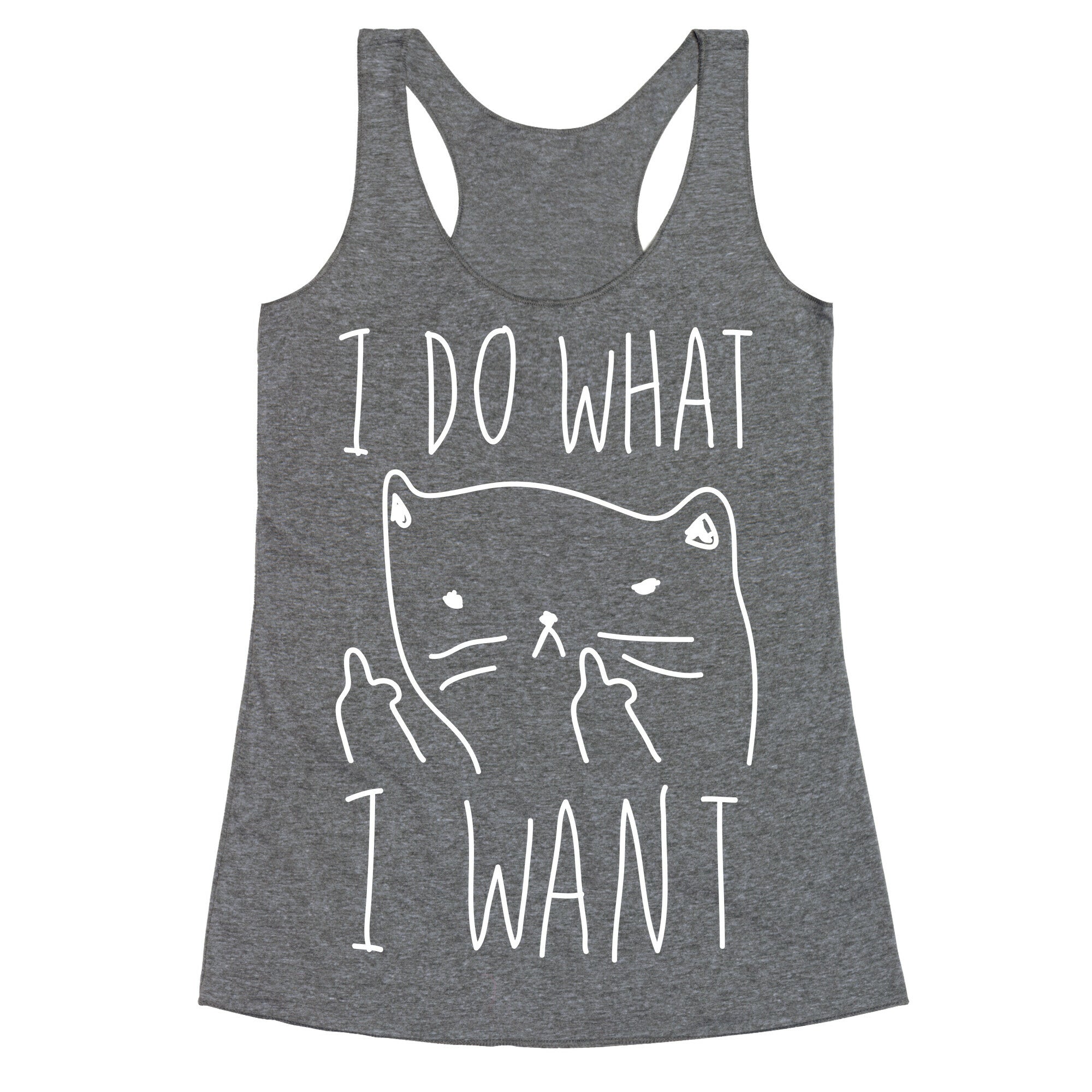 I Do What I Want Cat Racerback Tank