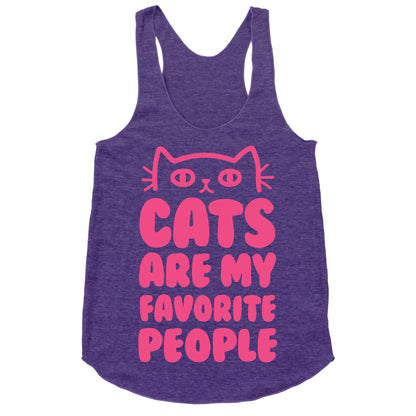 Cats Are My Favorite People Racerback Tank